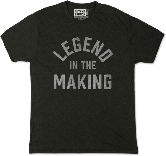 Legend in the Making T-Shirt (Women, Large, Legend in the Making - Charcoal)